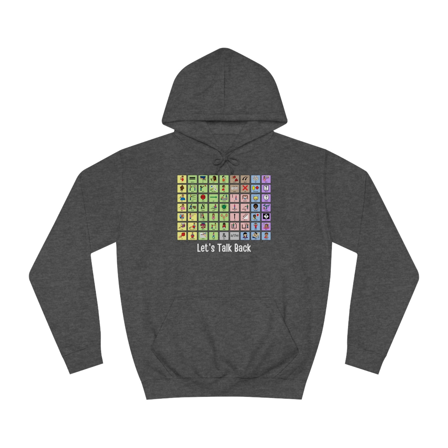 Talk Back with AAC a Unisex College Hoodie