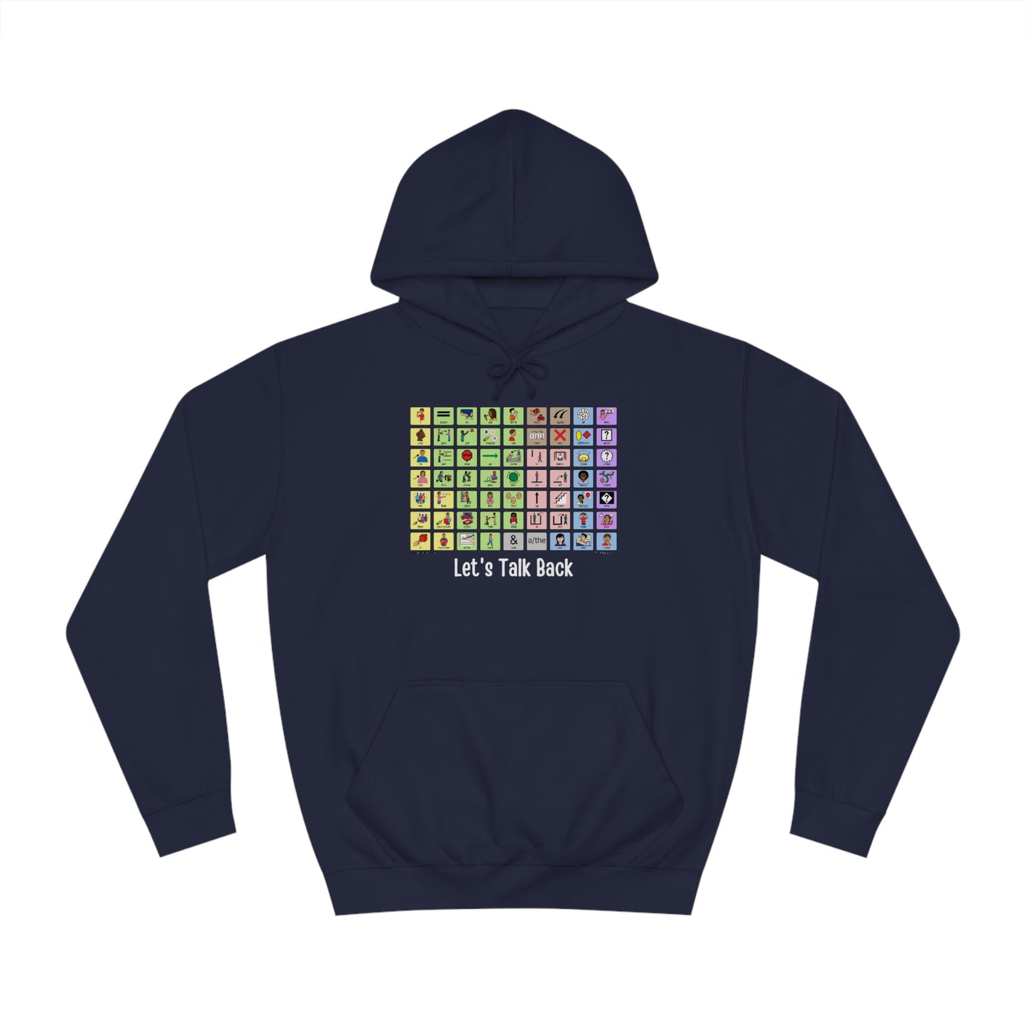 Talk Back with AAC a Unisex College Hoodie