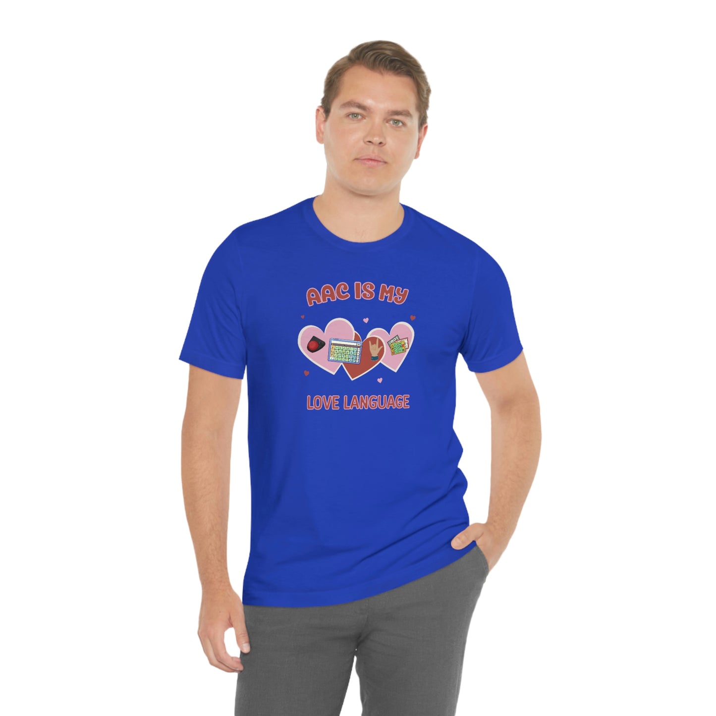 Valentine's Day AAC is My Love Language Tee Shirt for the SLP, SLPA, Educator, and Communication Champion