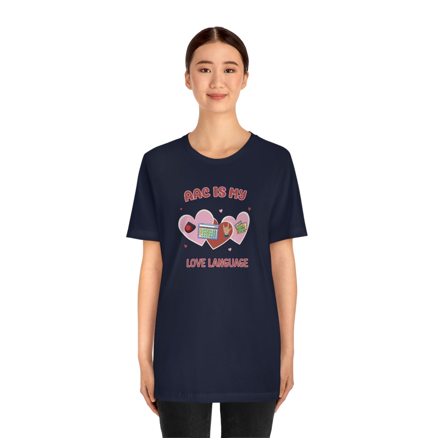 Valentine's Day AAC is My Love Language Tee Shirt for the SLP, SLPA, Educator, and Communication Champion