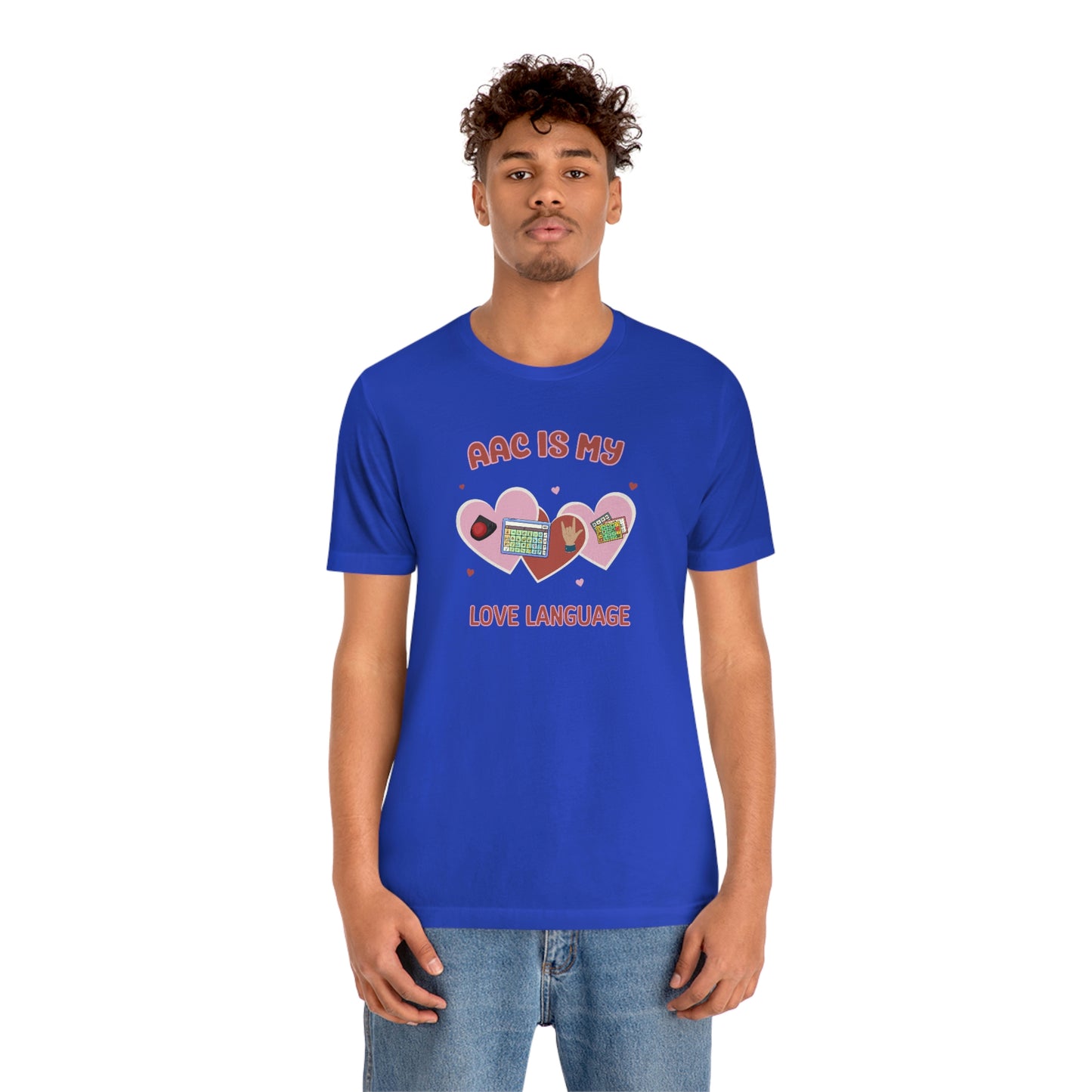 Valentine's Day AAC is My Love Language Tee Shirt for the SLP, SLPA, Educator, and Communication Champion