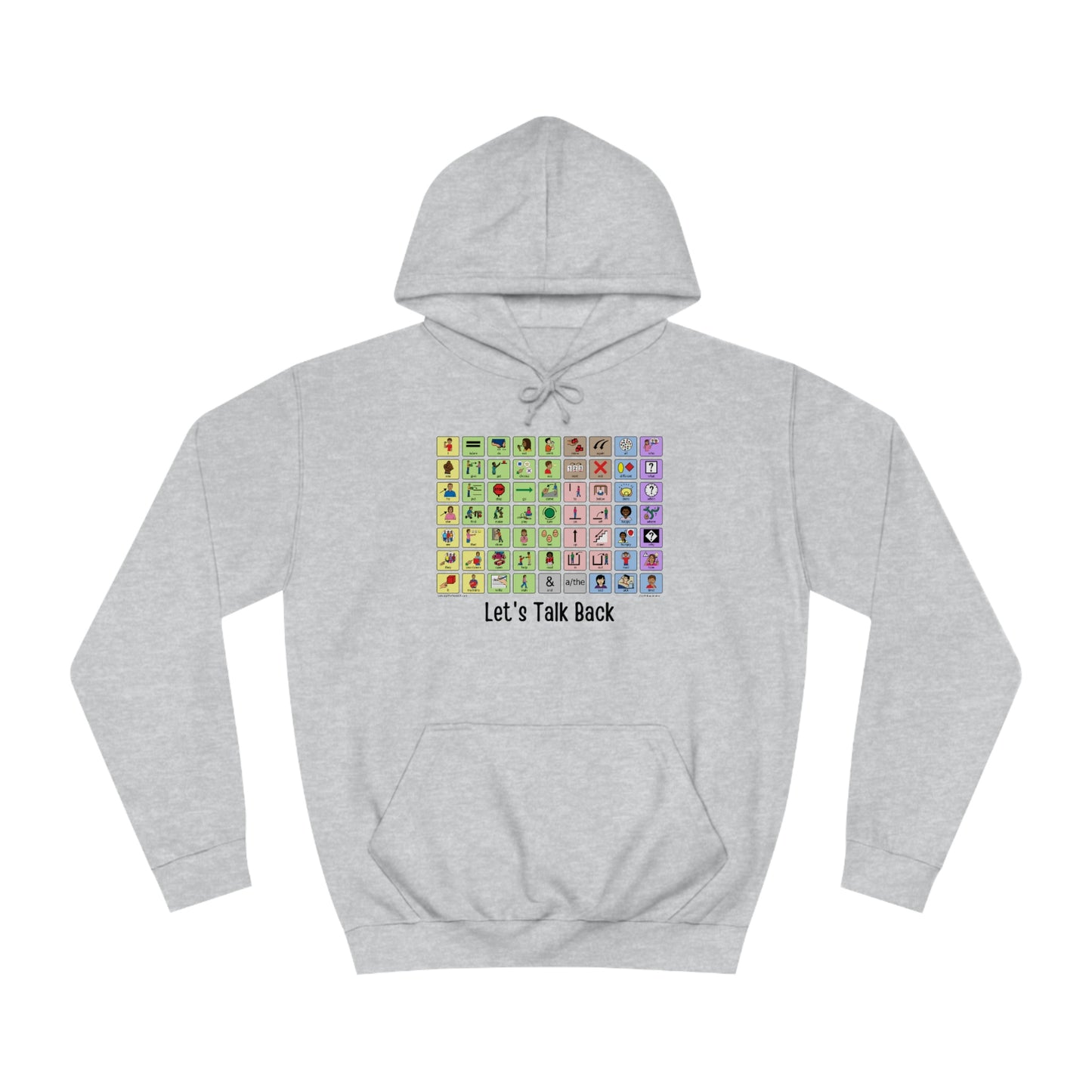 Talk Back with AAC a Unisex College Hoodie