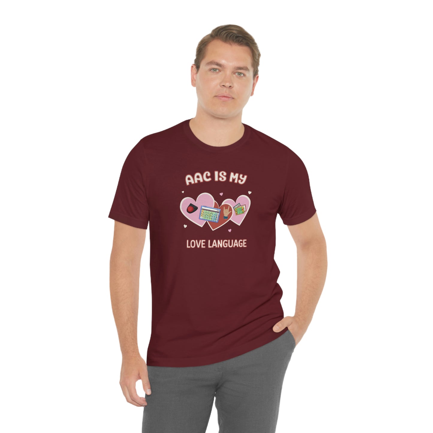 Valentine's Day AAC is My Love Language Tee Shirt for the SLP, SLPA, Educator, and Communication Champion