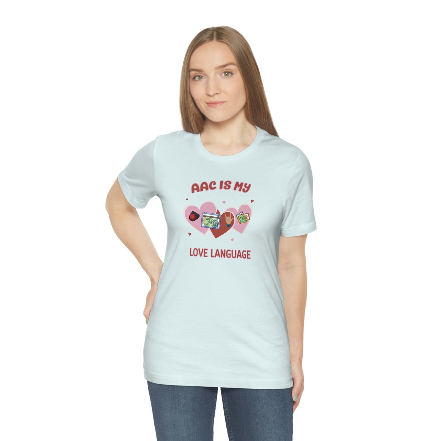 Valentine's Day AAC is My Love Language Tee Shirt for the SLP, SLPA, Educator, and Communication Champion