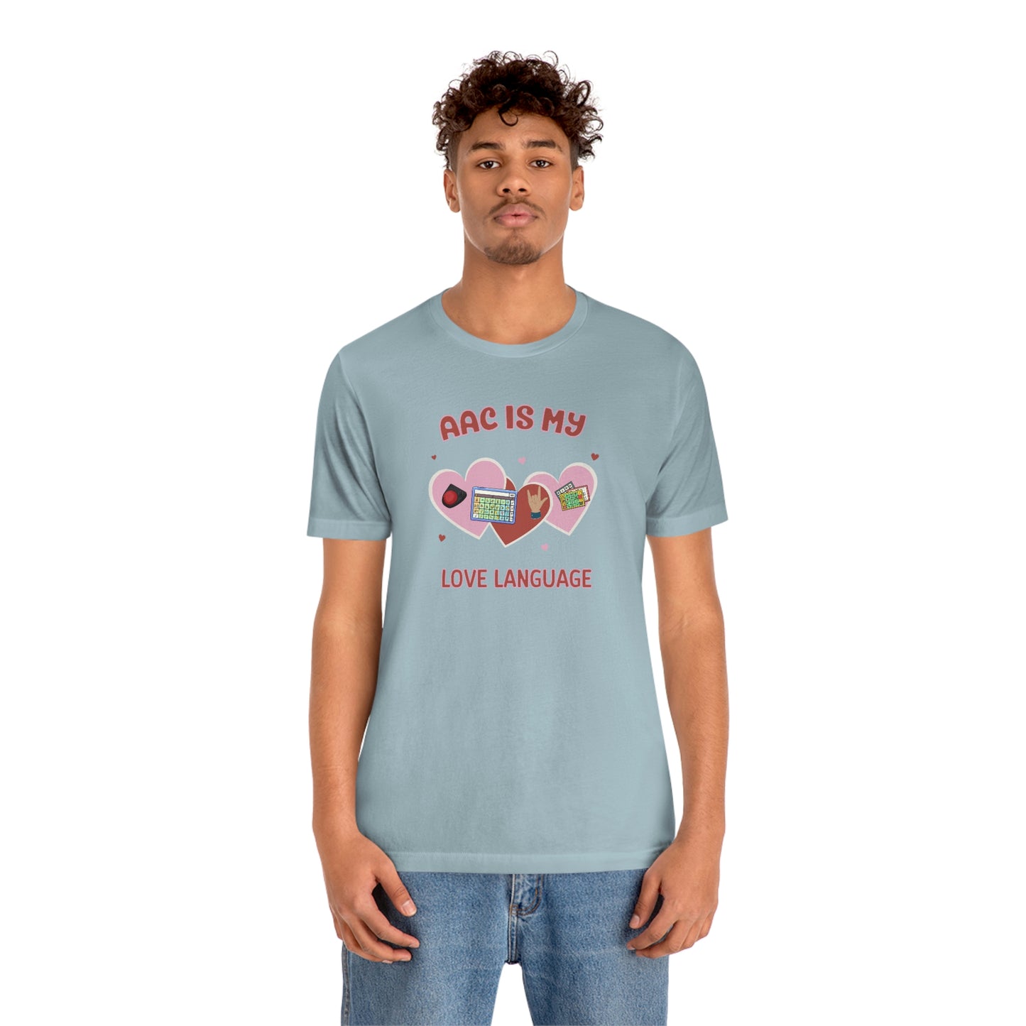 Valentine's Day AAC is My Love Language Tee Shirt for the SLP, SLPA, Educator, and Communication Champion