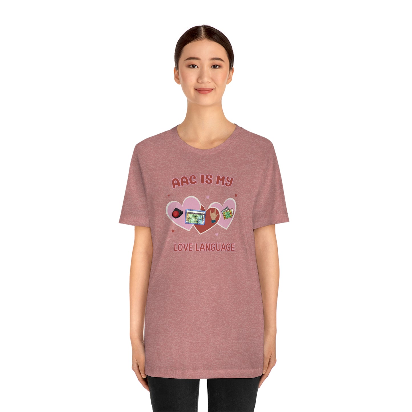Valentine's Day AAC is My Love Language Tee Shirt for the SLP, SLPA, Educator, and Communication Champion