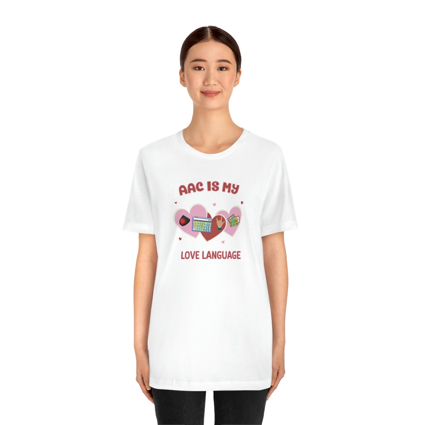 Valentine's Day AAC is My Love Language Tee Shirt for the SLP, SLPA, Educator, and Communication Champion