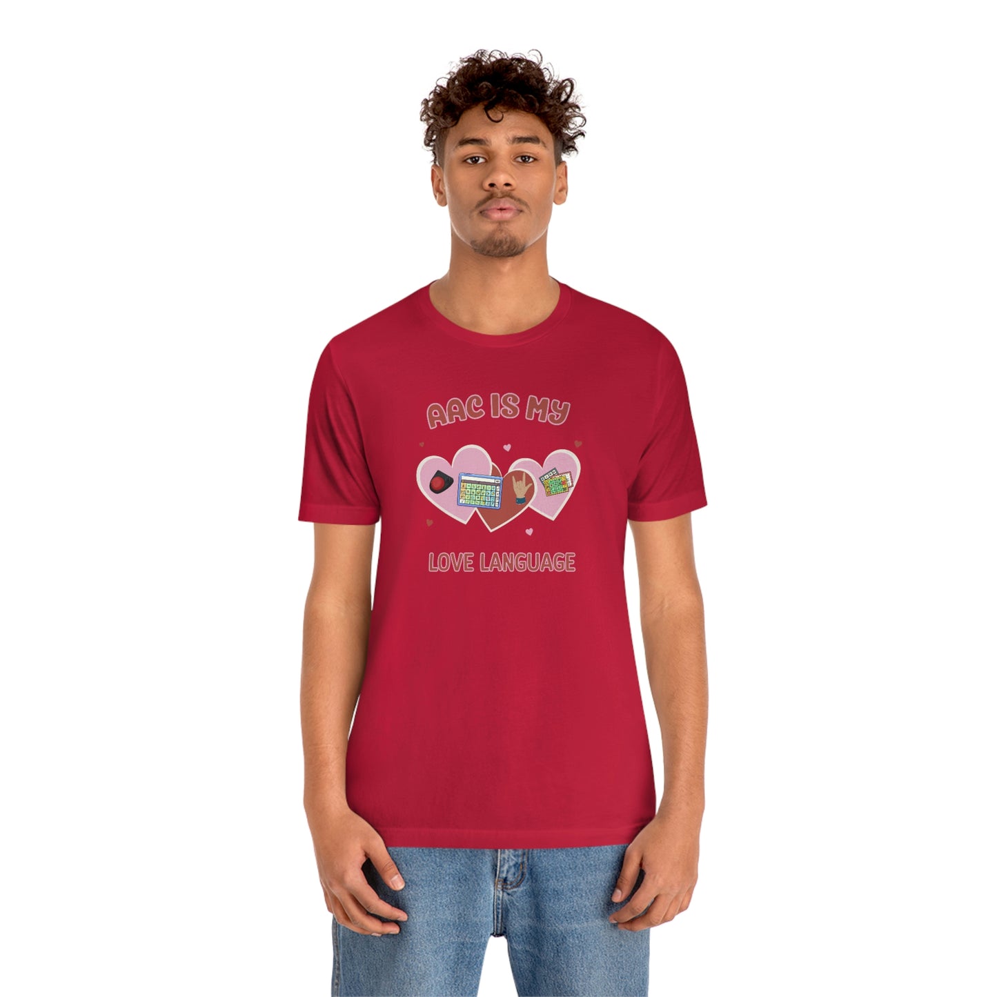 Valentine's Day AAC is My Love Language Tee Shirt for the SLP, SLPA, Educator, and Communication Champion