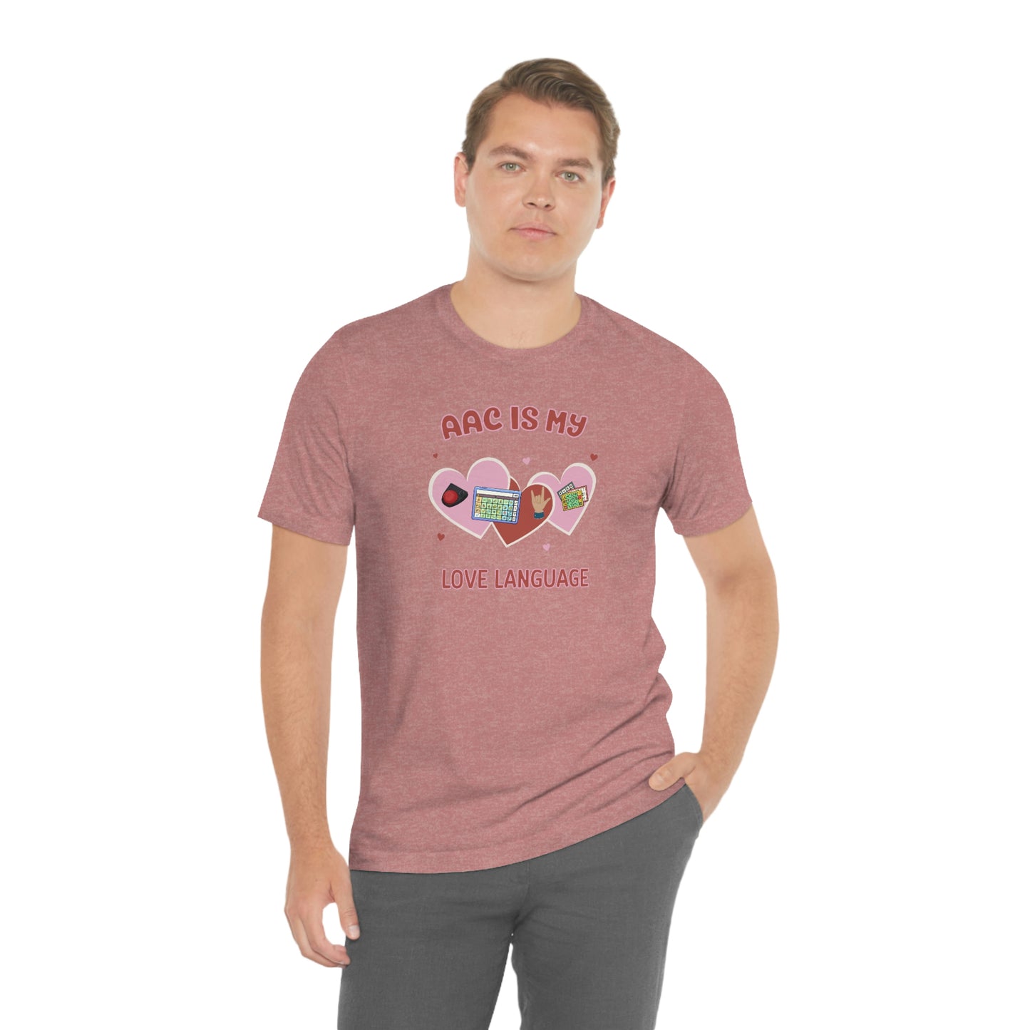 Valentine's Day AAC is My Love Language Tee Shirt for the SLP, SLPA, Educator, and Communication Champion
