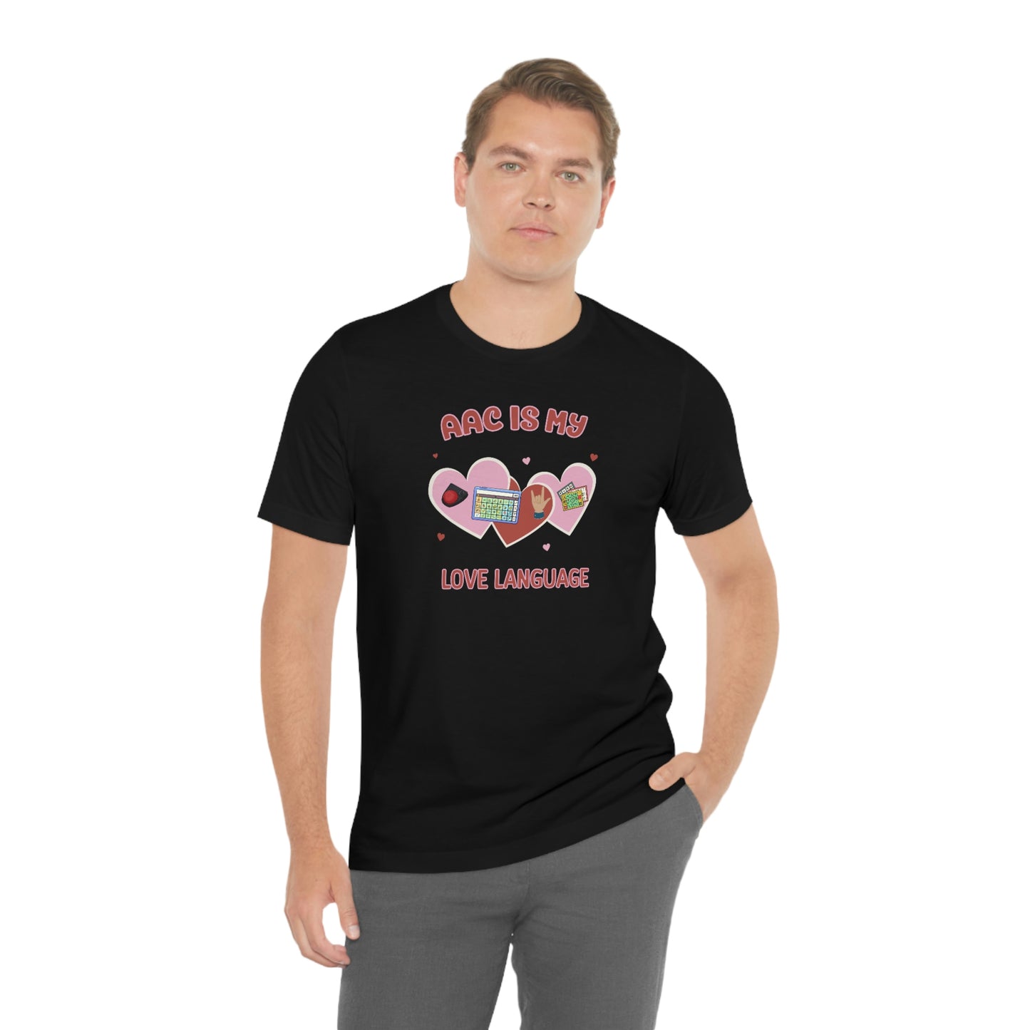 Valentine's Day AAC is My Love Language Tee Shirt for the SLP, SLPA, Educator, and Communication Champion