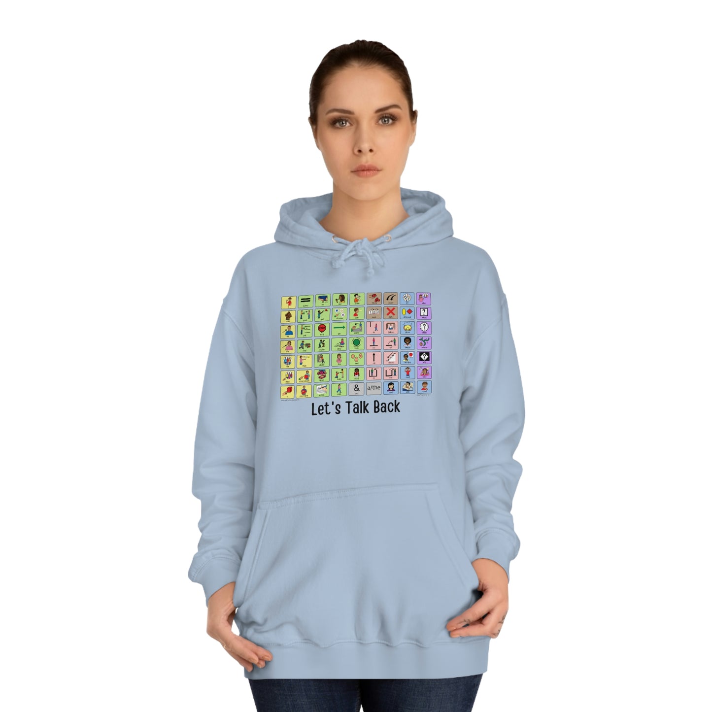 Talk Back with AAC a Unisex College Hoodie