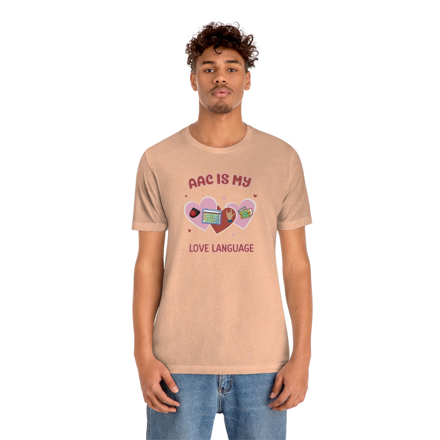 Valentine's Day AAC is My Love Language Tee Shirt for the SLP, SLPA, Educator, and Communication Champion