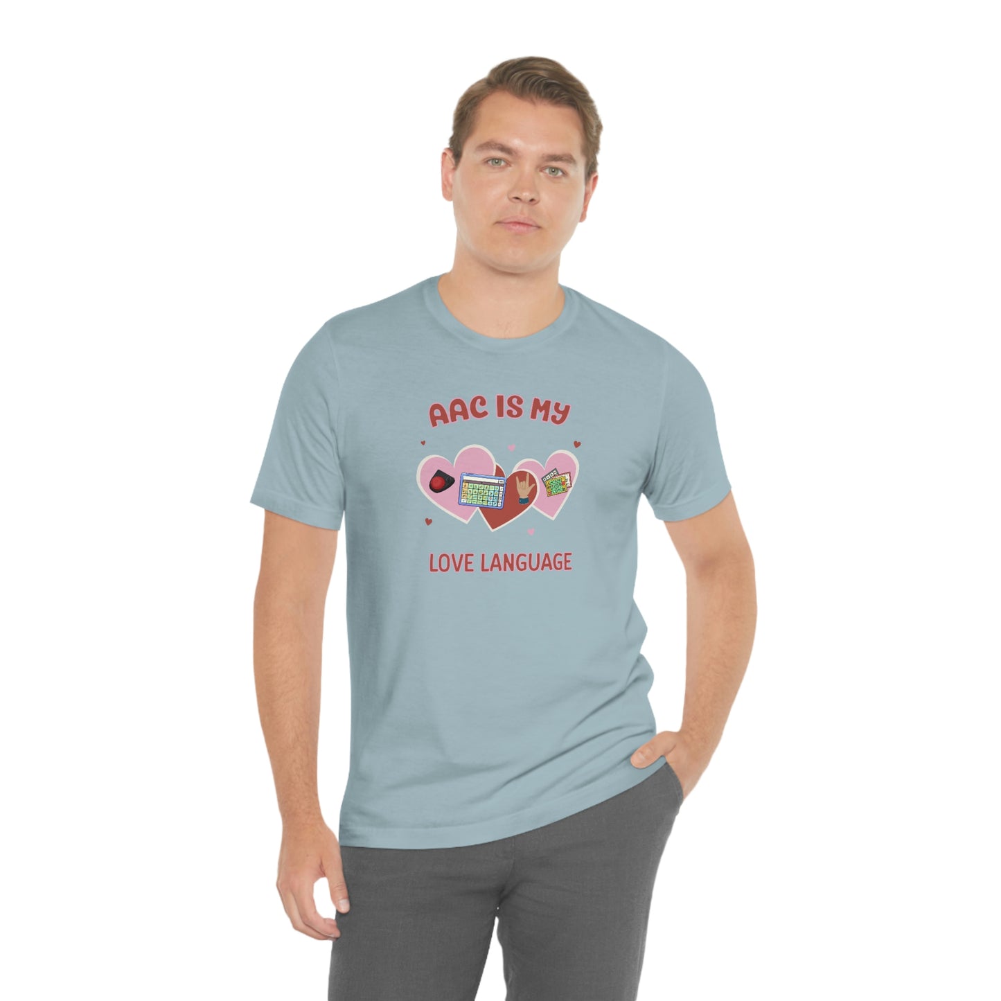 Valentine's Day AAC is My Love Language Tee Shirt for the SLP, SLPA, Educator, and Communication Champion