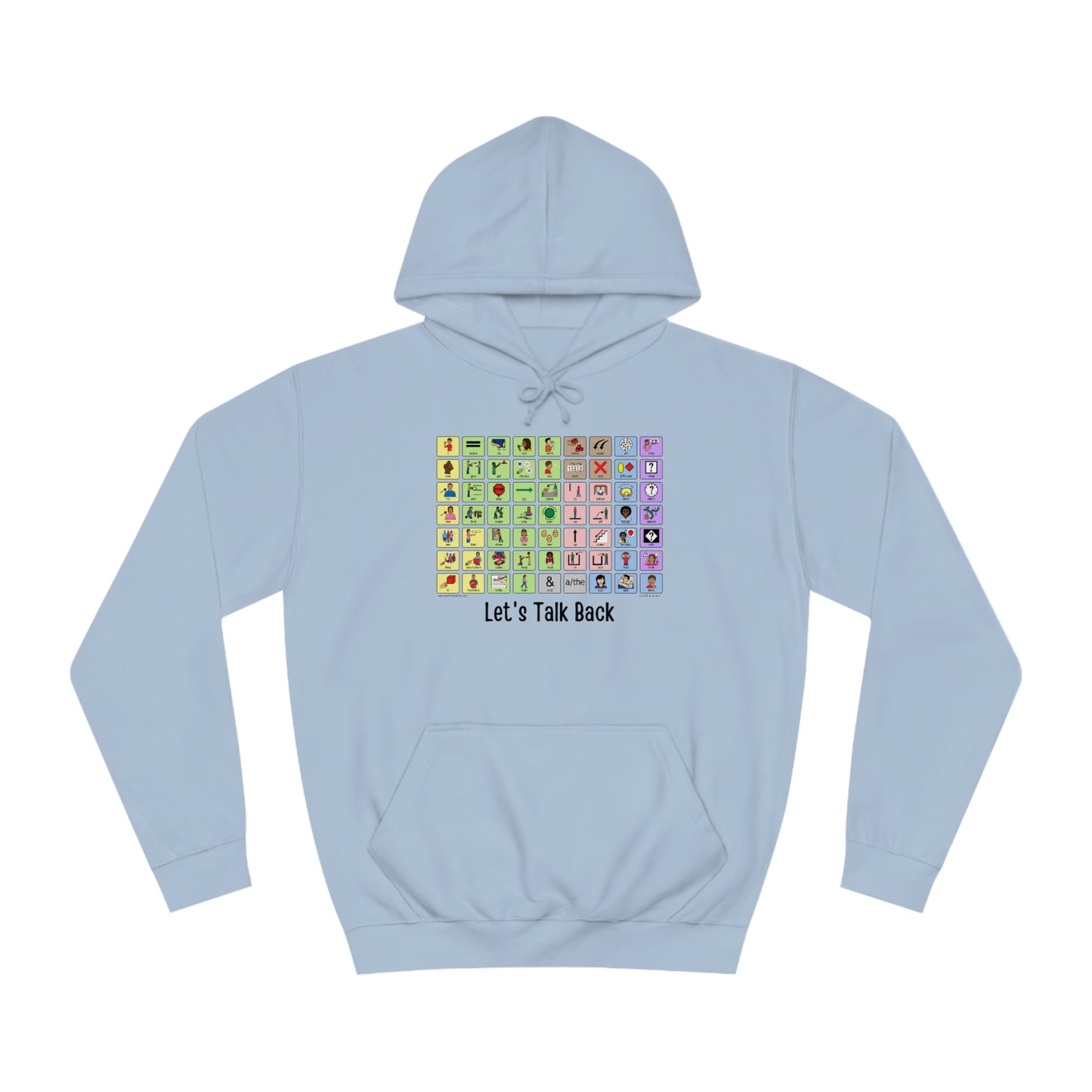 Talk Back with AAC a Unisex College Hoodie