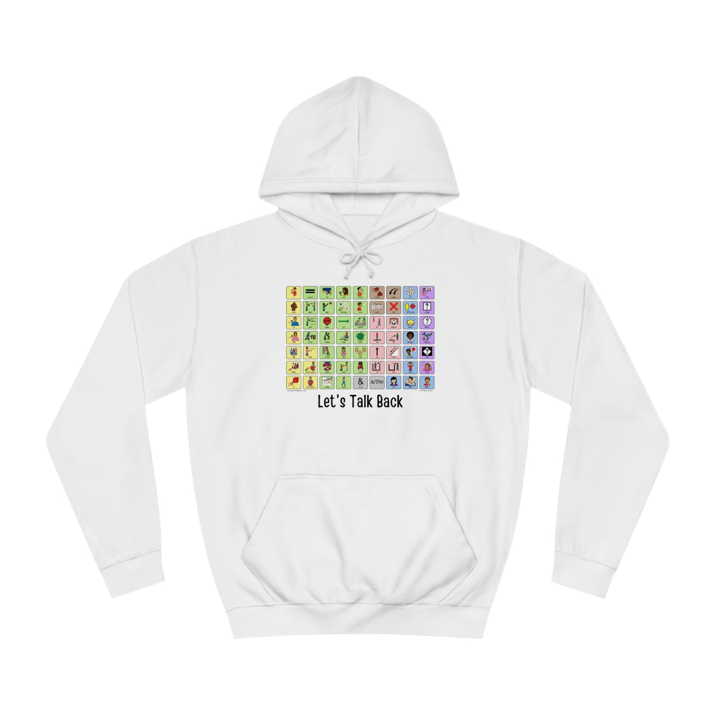 Talk Back with AAC a Unisex College Hoodie